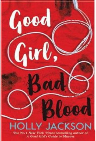 Good Girl, Bad Blood